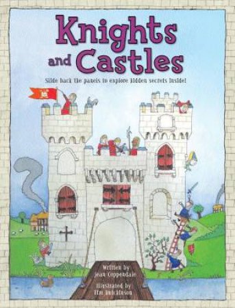 Explore Inside: Knights And Castles by Jean Coppendale