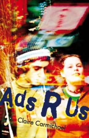 Ads R Us by Claire Carmichael