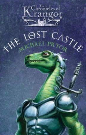 The Lost Castle by Michael Pryor