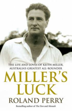 Miller's Luck by Roland Perry