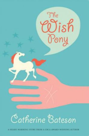 The Wish Pony by Catherine Bateson