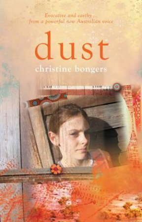 Dust by Christine Bongers