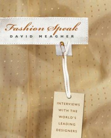 Fashion Speak by David Meagher