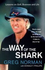 Greg Norman The Way Of The Shark