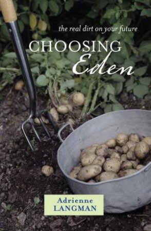 Choosing Eden by Adrienne Langman