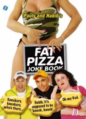 Fat Pizza Joke Book by Paul Fenech