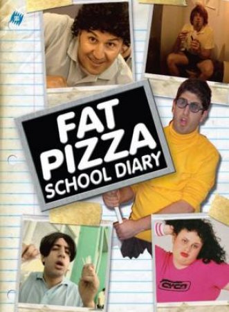 Fat Pizza School Diaries by Paul Fenech