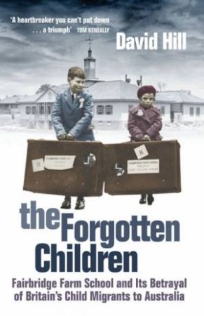 The Forgotten Children by David Hill