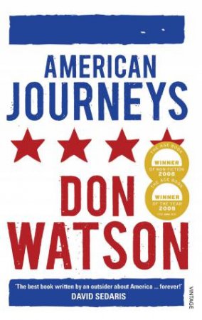 American Journeys by Don Watson