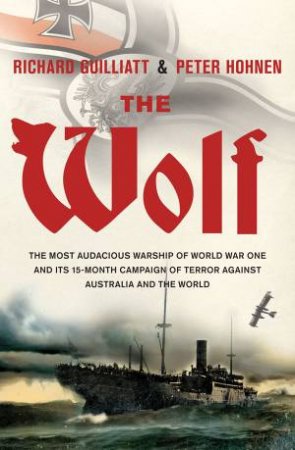 Wolf by Peter Hohnen & Richard Guilliatt