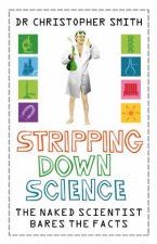 Stripping Down Science