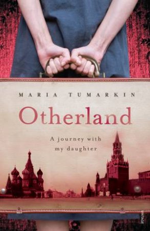 Otherland by Maria Tumarkin