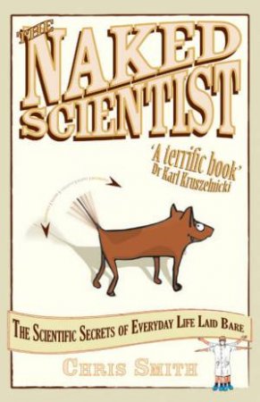Naked Scientist by Chris Smith