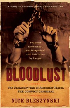 Bloodlust by Nick Bleszynski