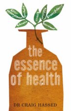 The Essence Of Health