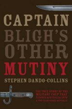 Captain Blighs Other Mutiny