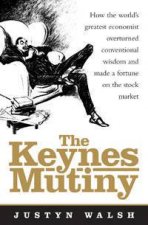 The Keynes Mutiny