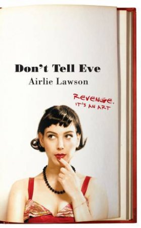 Don't Tell Eve by Airlie Lawson