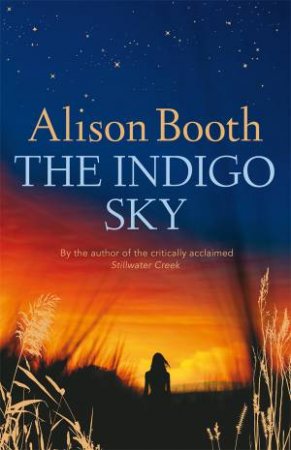 The Indigo Sky by Alison Booth