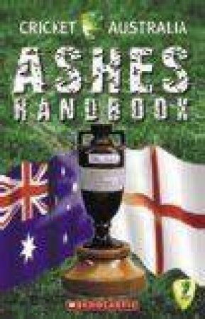 Cricket Australia Ashes Handbook 2007 by John Origlasso - 9781741690002