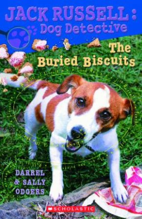 The Buried Biscuits by Darrel & Sally Odgers