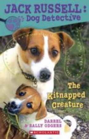The Kitnapped Creature by Darrel & Sally Odgers