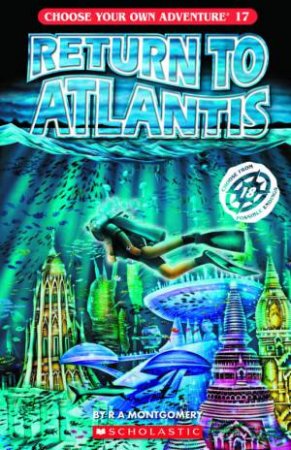 Return To Atlantis by R A Montgomery