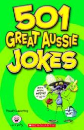 501 Great Aussie Jokes Camp Quality by None