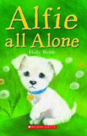 Alfie All Alone by Holly Webb