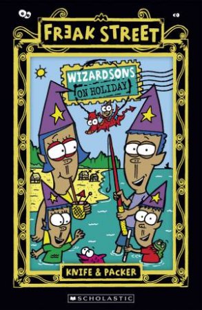 Wizardsons On Holiday by Knife & Packer