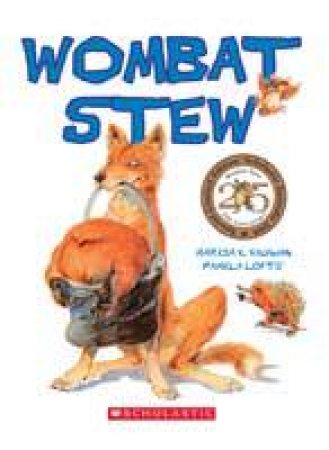 Wombat Stew, 25th Anniversary Mini Ed by Marcia K Vaughan