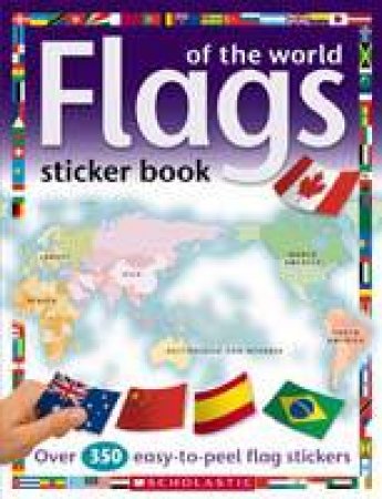 Flags of the World Sticker Book by Chez Pitchall