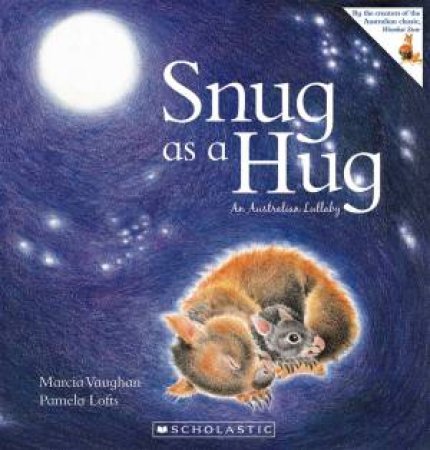 Snug as a Hug by Marcia K Vaughan