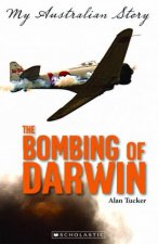 My Australian Story Bombing of Darwin