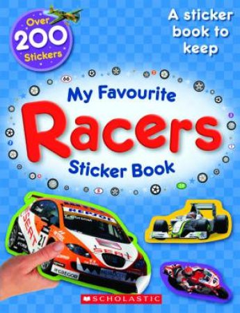 My Favourite Racers Sticker Book by Chez Pitchall