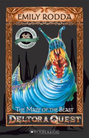 The Maze Of The Beast (10th Anniversary Edition) by Emily Rodda