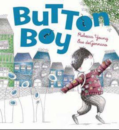 Button Boy by Rebecca Young