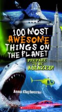 100 Most Awesome Things on the Planet