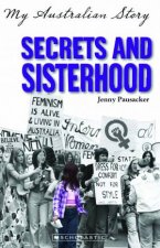 My Australian Story Secrets and Sisterhood