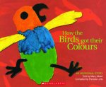 How the Birds Got Their Colour