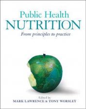 Public Health Nutrition From Principles To Practice