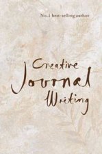 Creative Journal Writing The Art And Heart Of Reflection