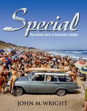 Special The Untold Story Of Australias Holden