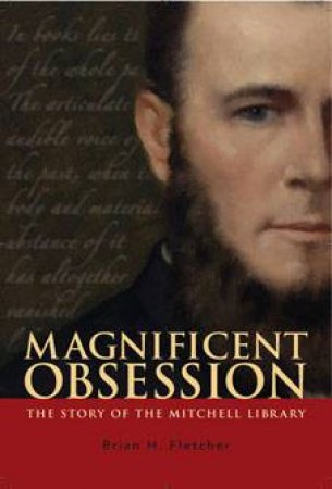 A Magnificent Obsession by Brian Fletcher