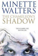 The Chameleons Shadow