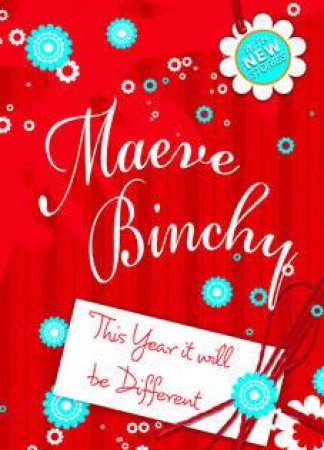 This Year It Will be Different by Maeve Binchy
