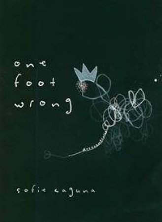 One Foot Wrong by Sofie Laguna