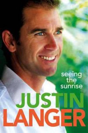 Seeing The Sunrise by Justin Langer