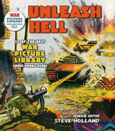 Unleash Hell by Steve Holland (ed)