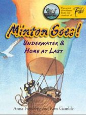 Minton Goes Underwater  Home At Last